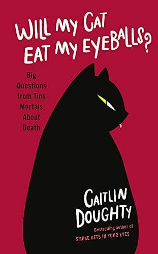 Cover of Will My Cat Eat My Eyeballs?