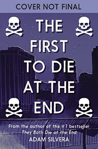 Cover of The First to Die at the End