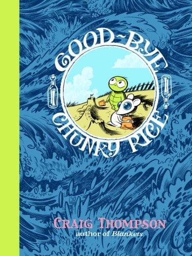 Cover of Goodbye, Chunky Rice