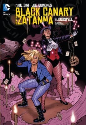 Cover of Black Canary And Zatanna Bloodspell
