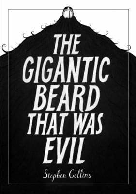 Cover of The Gigantic Beard That Was Evil