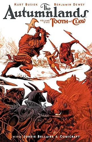 Cover of The Autumnlands, Vol. 1: Tooth and Claw