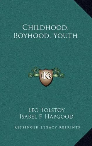 Cover of Childhood, Boyhood, Youth