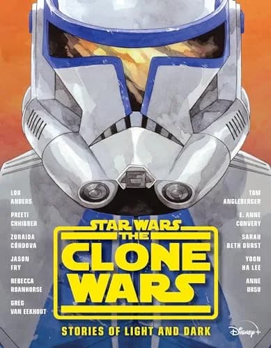 Cover of The Clone Wars: Stories of Light and Dark