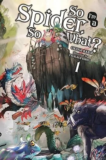 Cover of So I'm a Spider, So What?