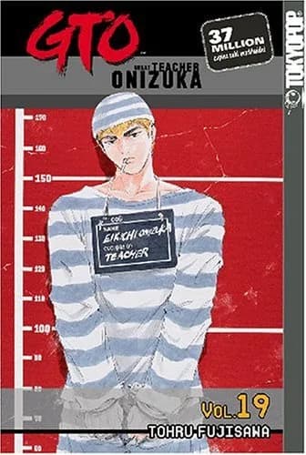 Cover of GTO: Great Teacher Onizuka, Vol. 1