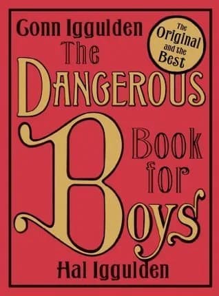 Cover of The Dangerous Book for Boys