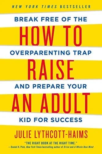 Cover of How to Raise an Adult
