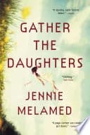 Cover of Gather the Daughters