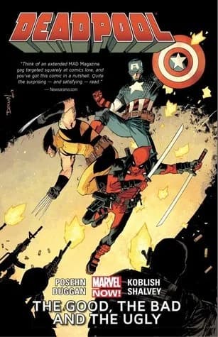 Cover of Deadpool: The Good, the Bad and the Ugly