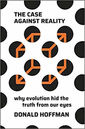 Cover of The Case Against Reality