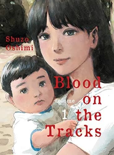 Cover of Blood on the Tracks, Vol. 1
