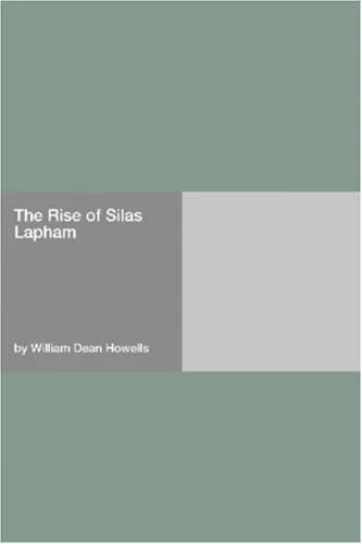 Cover of The Rise of Silas Lapham