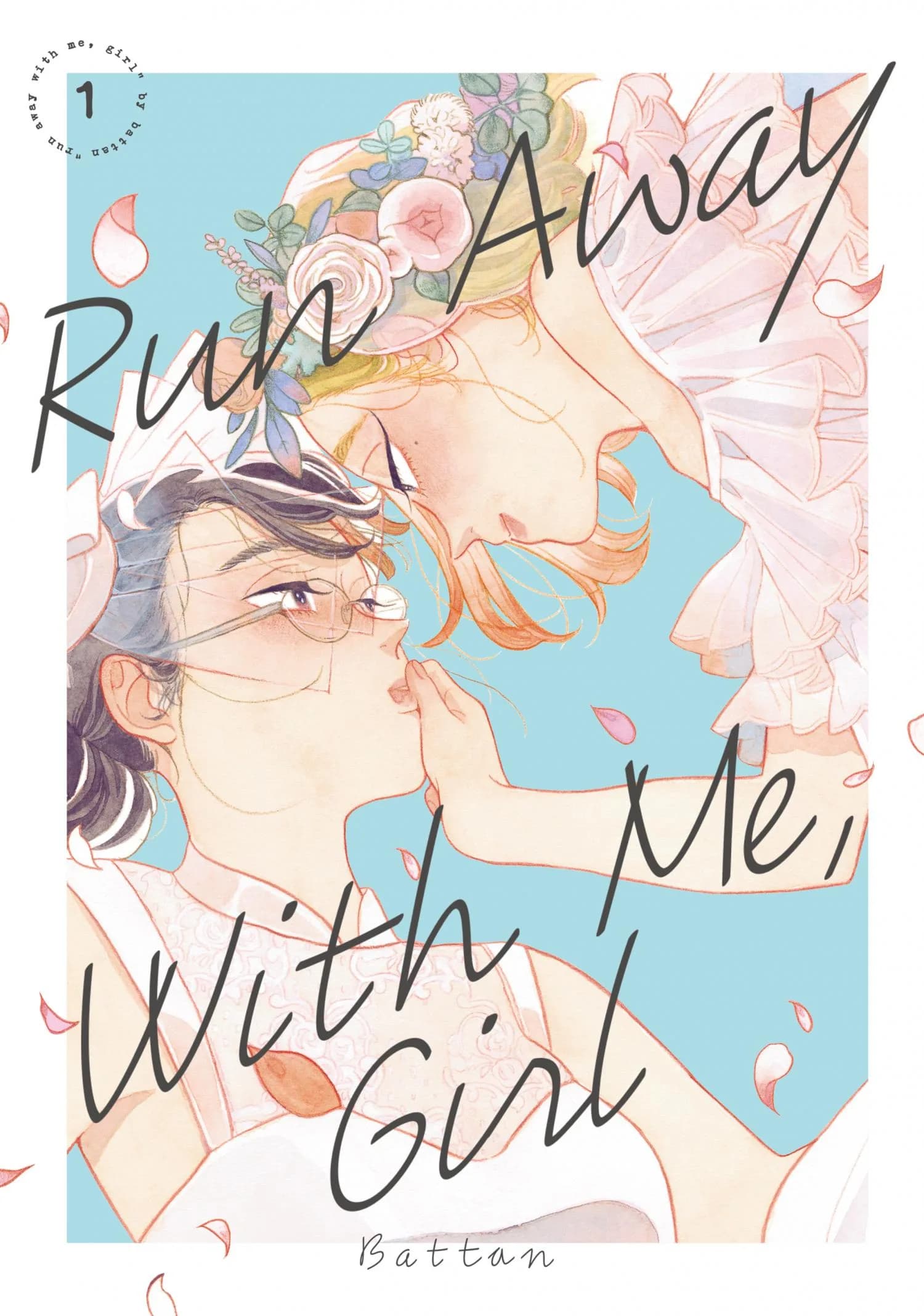 Cover of Run Away With Me, Girl