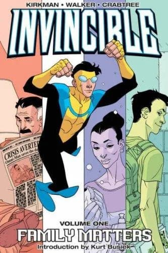 Cover of Invincible, Volume 1: Family Matters