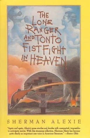 Cover of The Lone Ranger and Tonto Fistfight in Heaven
